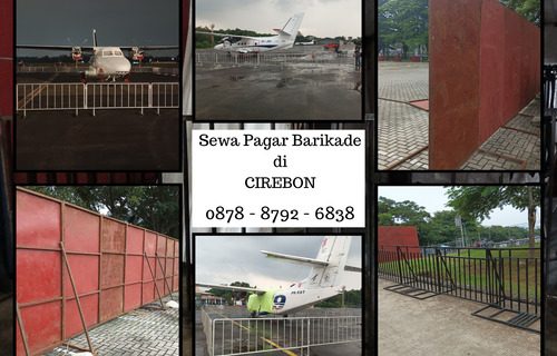 Sewa Pagar Barikade Di Cirebon