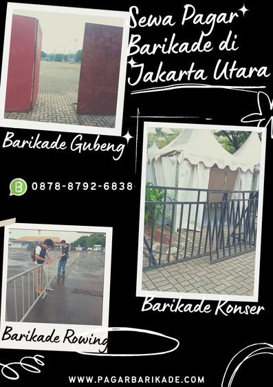 sewa pagar bariakde jakarta utara