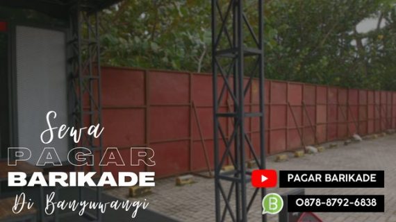 Sewa Pagar Barikade di Banyuwangi 087887926838