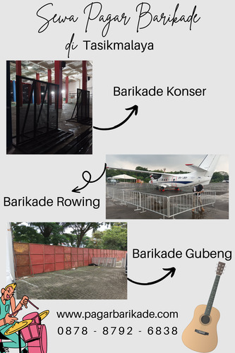 Sewa Pagar Barikade Tasikmalaya