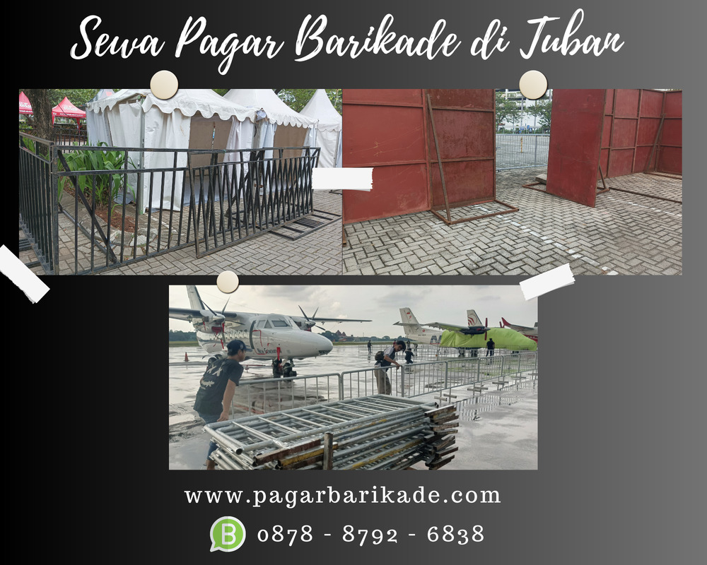 Sewa Pagar Barikade Tuban